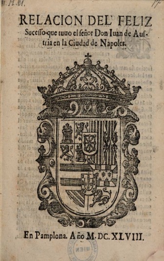 Figura 3. Portada. Relacion del feliz sucesso… (1648). Fuente: Österreichische Nationalbibliothek: 41.H.61