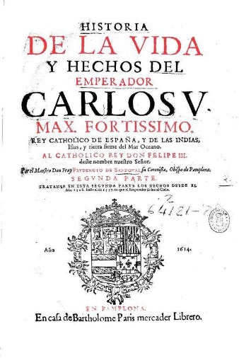 Figura 6. Portada. Historia de la vida y hechos del Emperador Carlos v (1614). Font: Biblioteca Nacional de España: 2/64122 V.2